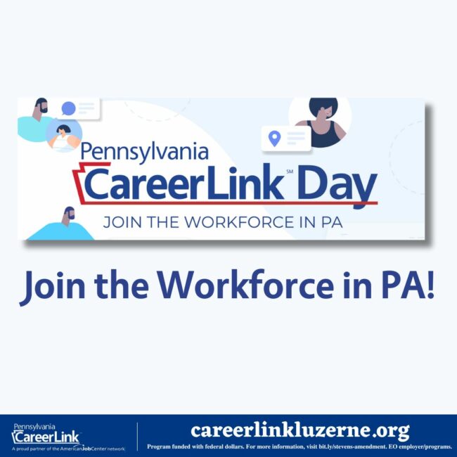 PA Careerlink Day graphic. Join the Workforce in PA!